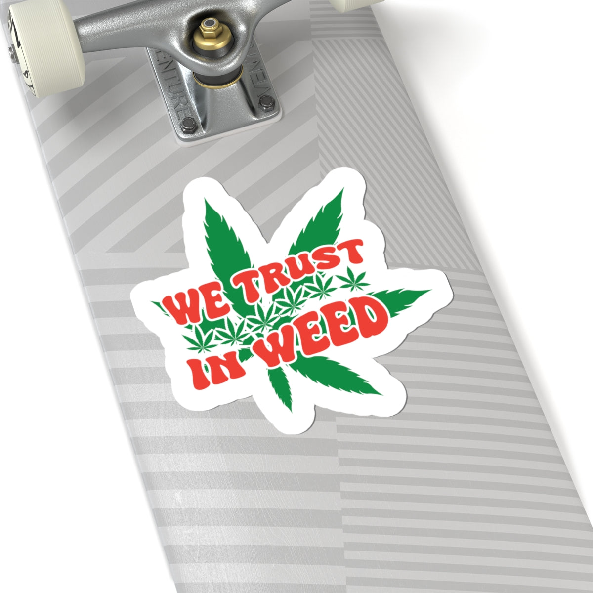 We Trust In Weed Kiss-Cut Stickers, Marijuana Lover Gift, Funny Cannabis Decal, 420 Accessories, Plant Lady Sticker, Laptop Decal