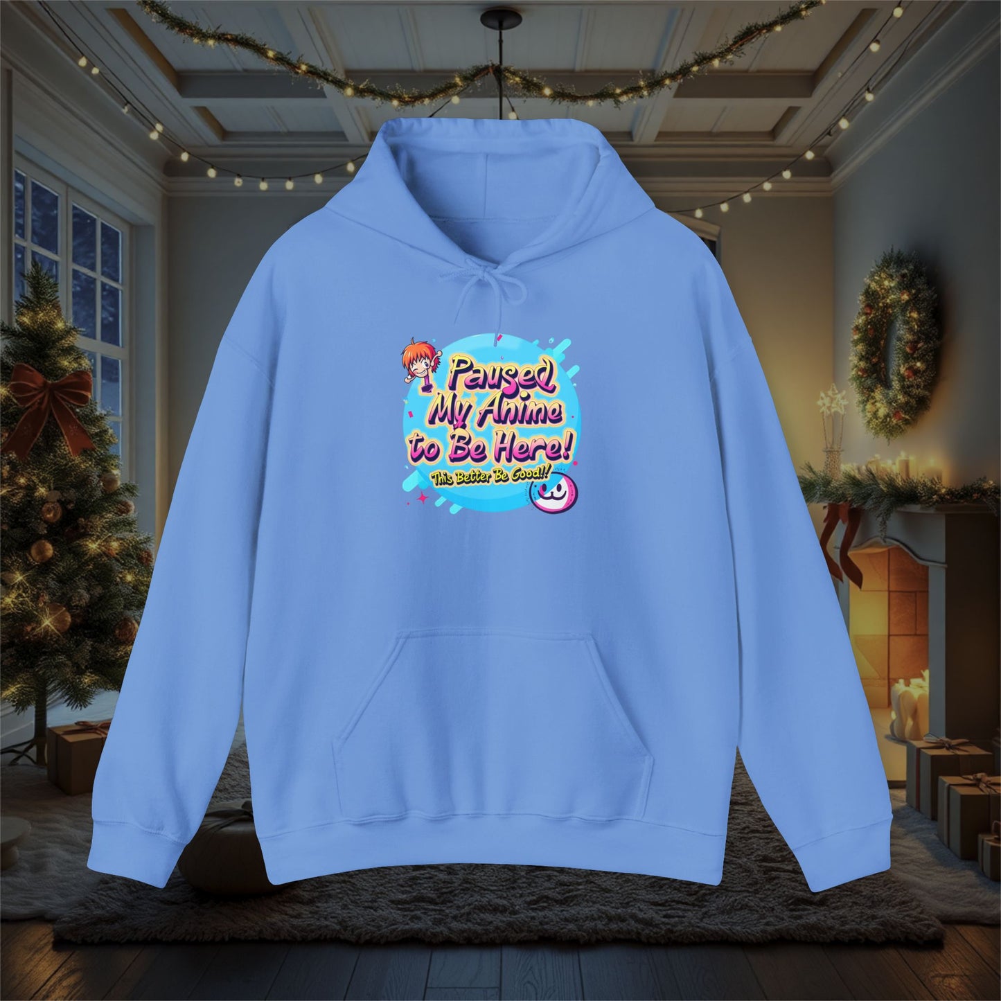 Funny Anime 'Paused My Anime To Be Here This Better Be Good' Hoodie, Sweatshirt - Unisex Gift for Anime Fans, Heavy Blend Pullover, Funny