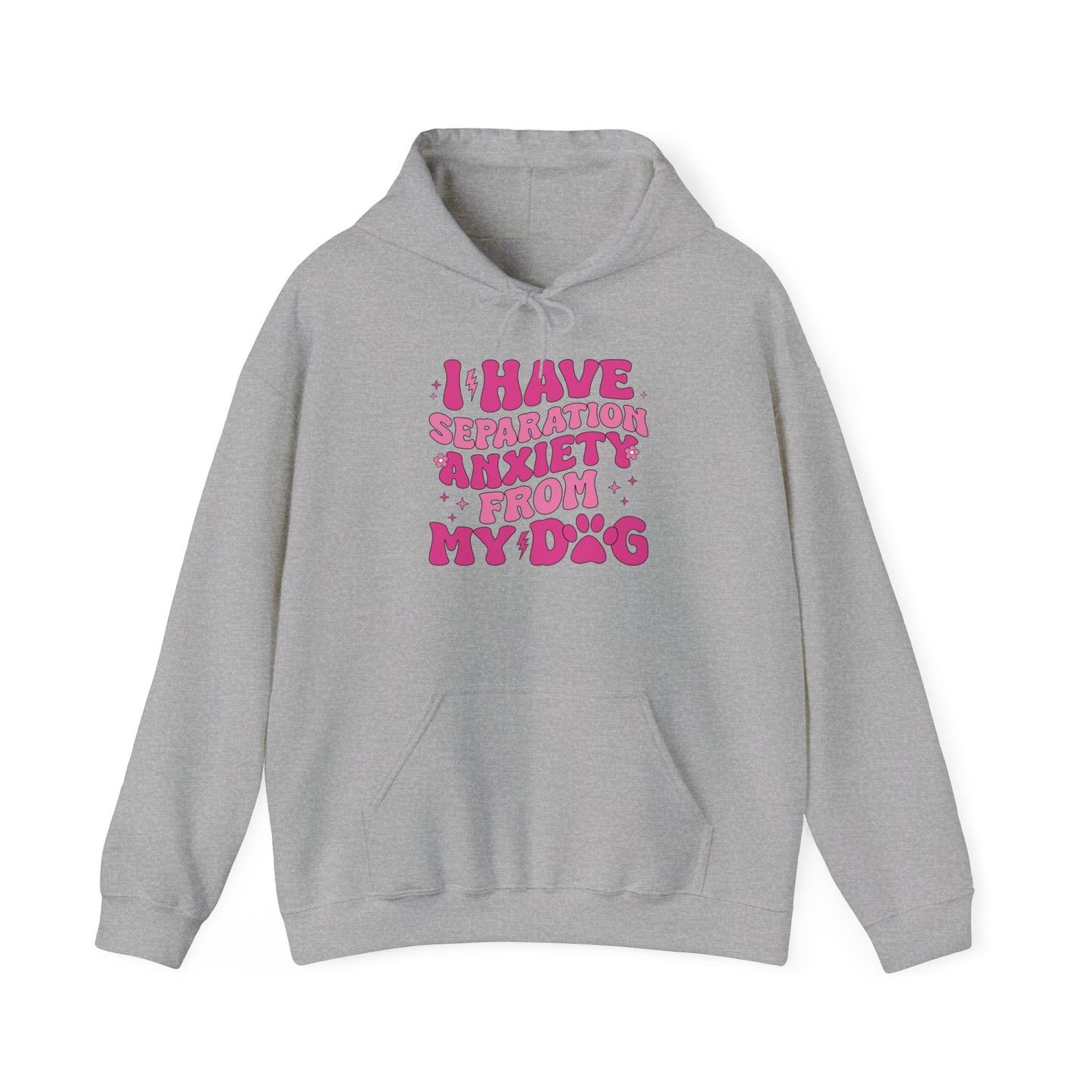 Separation Anxiety from My Dog Hoodie | Unisex Heavy Blend Sweatshirt