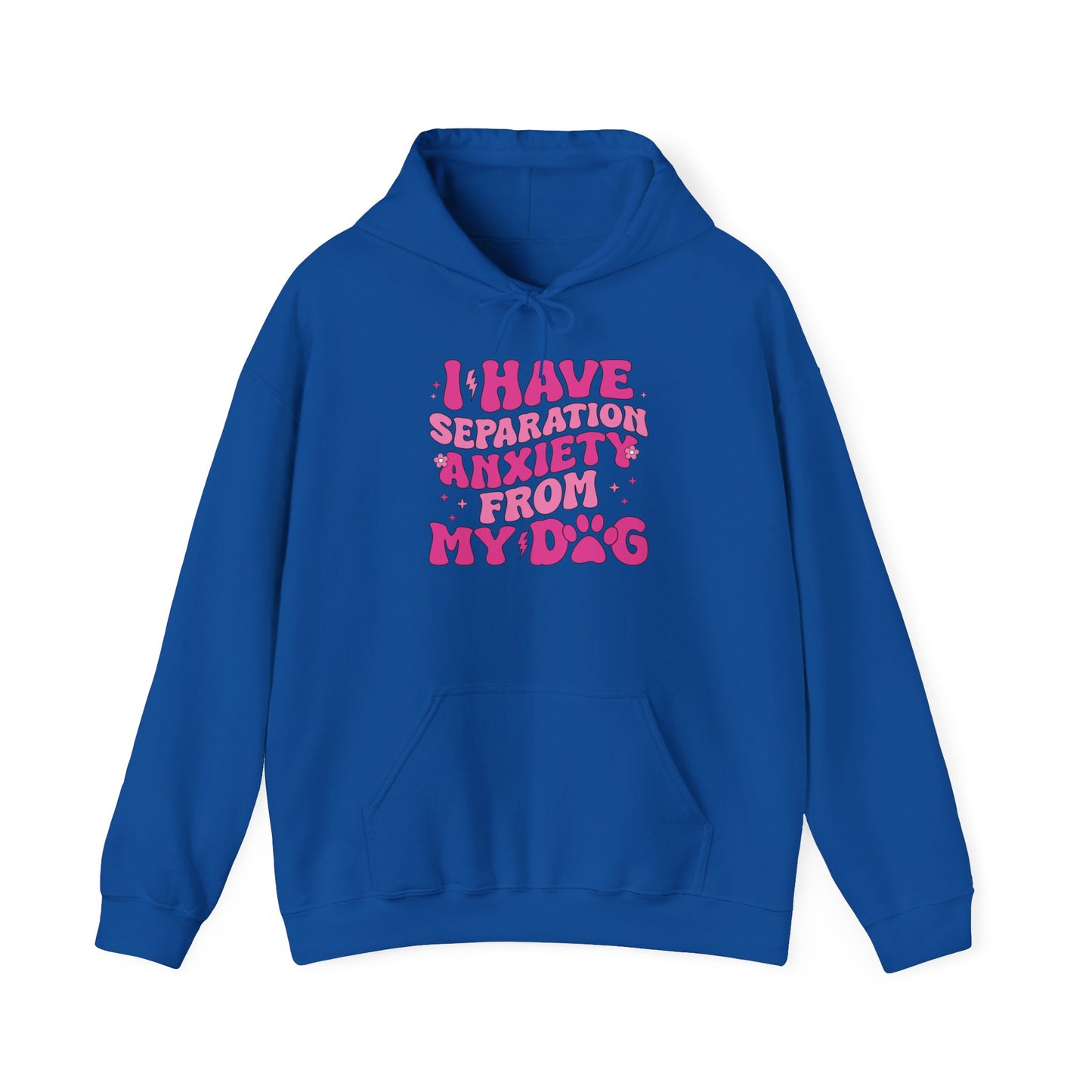 Separation Anxiety from My Dog Hoodie | Unisex Heavy Blend Sweatshirt