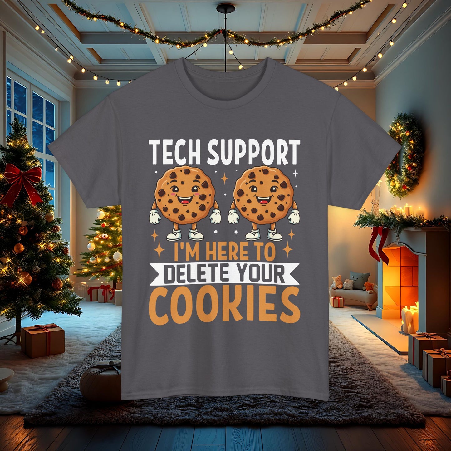 Funny Tech Support I'm Here to Delete Your Cookies Unisex Tee, Humorous Computer Geek Shirt, IT Support Gift, Programmer T-Shirt, Gamer Top,