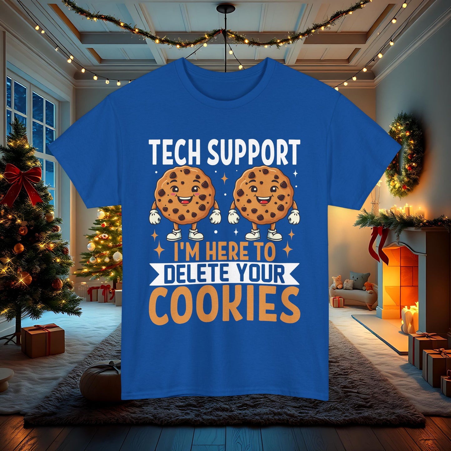 Funny Tech Support I'm Here to Delete Your Cookies Unisex Tee, Humorous Computer Geek Shirt, IT Support Gift, Programmer T-Shirt, Gamer Top,