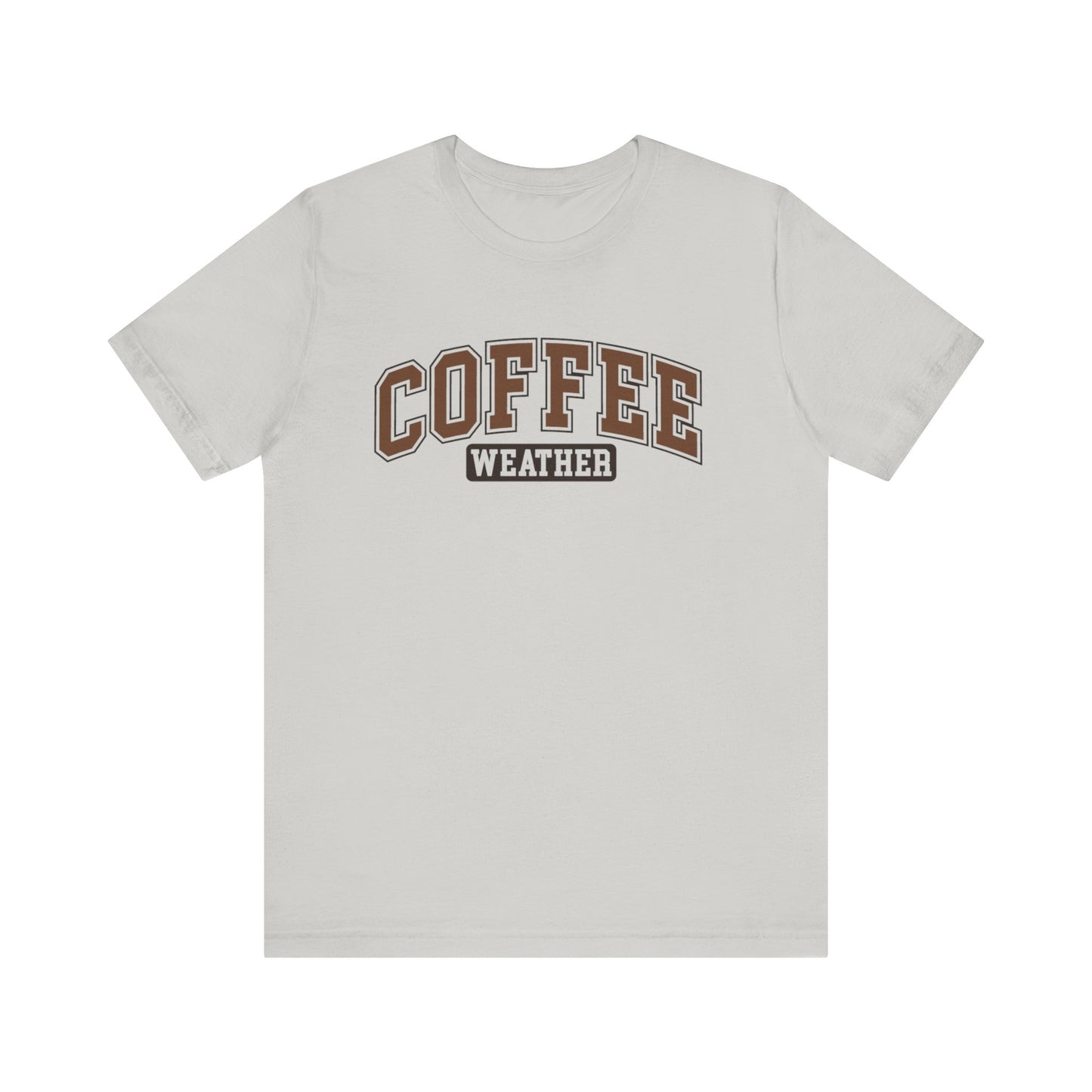 Coffee Weather Tee - Cozy Graphic Tee for Coffee Lovers, Perfect for Fall & Winter Weather Apparel, Cute Coffee Shirt, Gift for Her