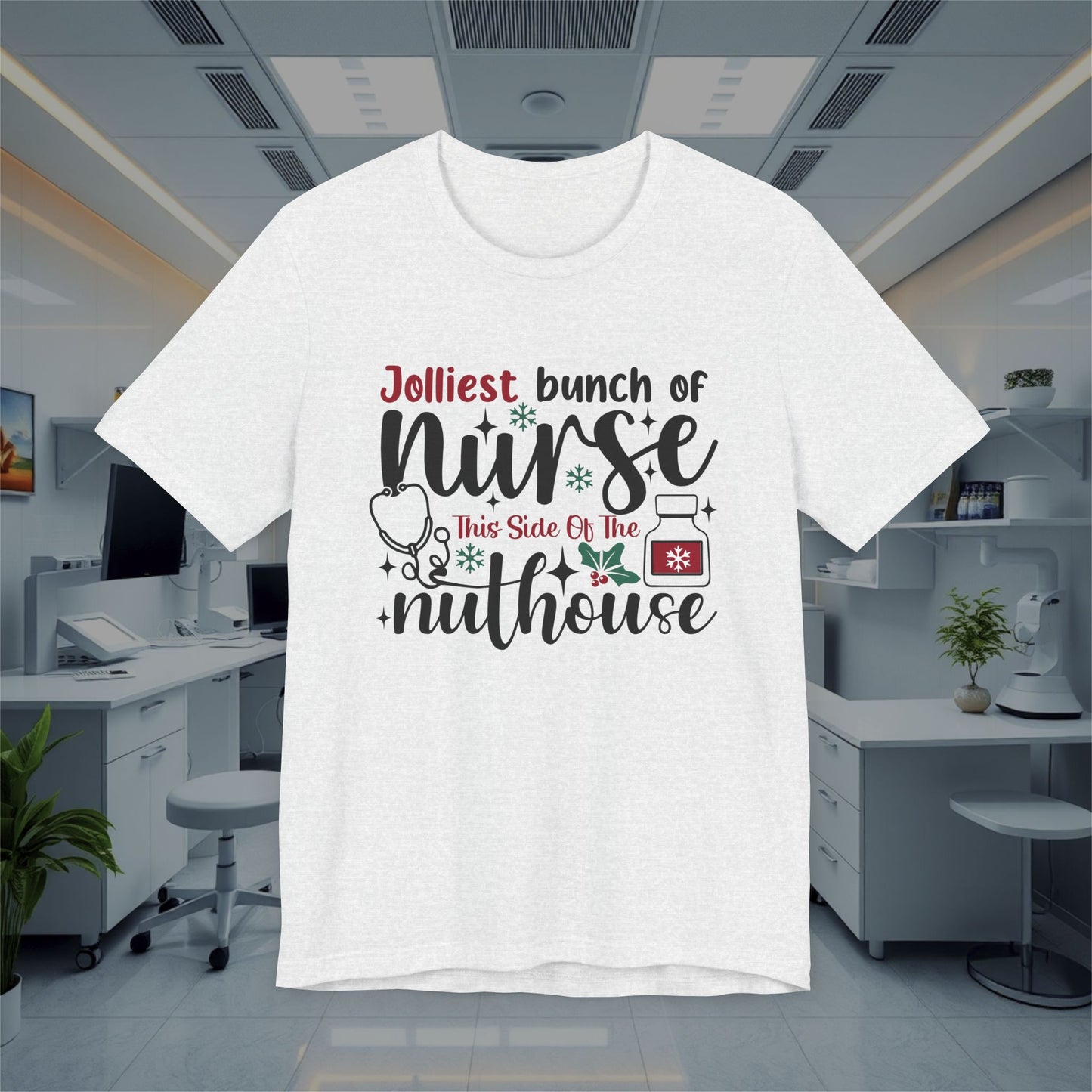 Funny Jolliest Nurse Unisex Tee, Nursing T-Shirt, Medical Top, Hospital Apparel, Healthcare Shirt