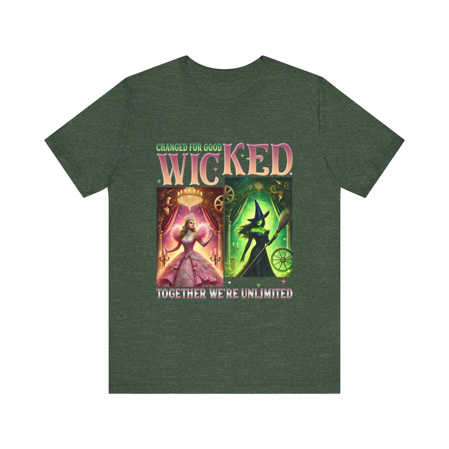Wicked Changed For Good Together We're Unlimited Shirt, Elphaba Glinda Fan Shirt Unisex Tee, Broadway Musical Gift, Theater Apparel, Oz Fan
