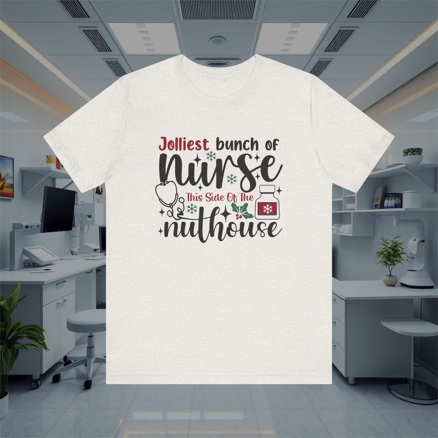 Funny Jolliest Nurse Unisex Tee, Nursing T-Shirt, Medical Top, Hospital Apparel, Healthcare Shirt