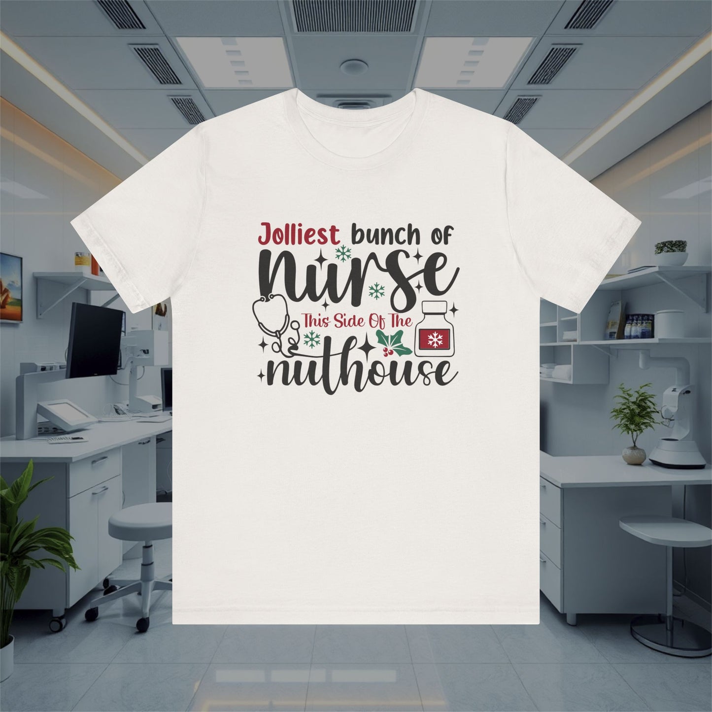 Funny Jolliest Nurse Unisex Tee, Nursing T-Shirt, Medical Top, Hospital Apparel, Healthcare Shirt